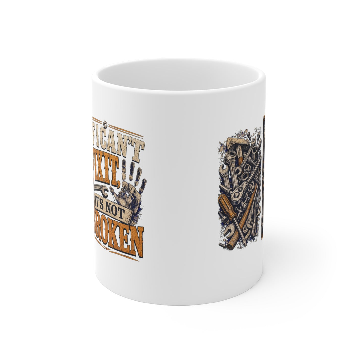 If I Can't Fix It - Mechanic Coffee Mug