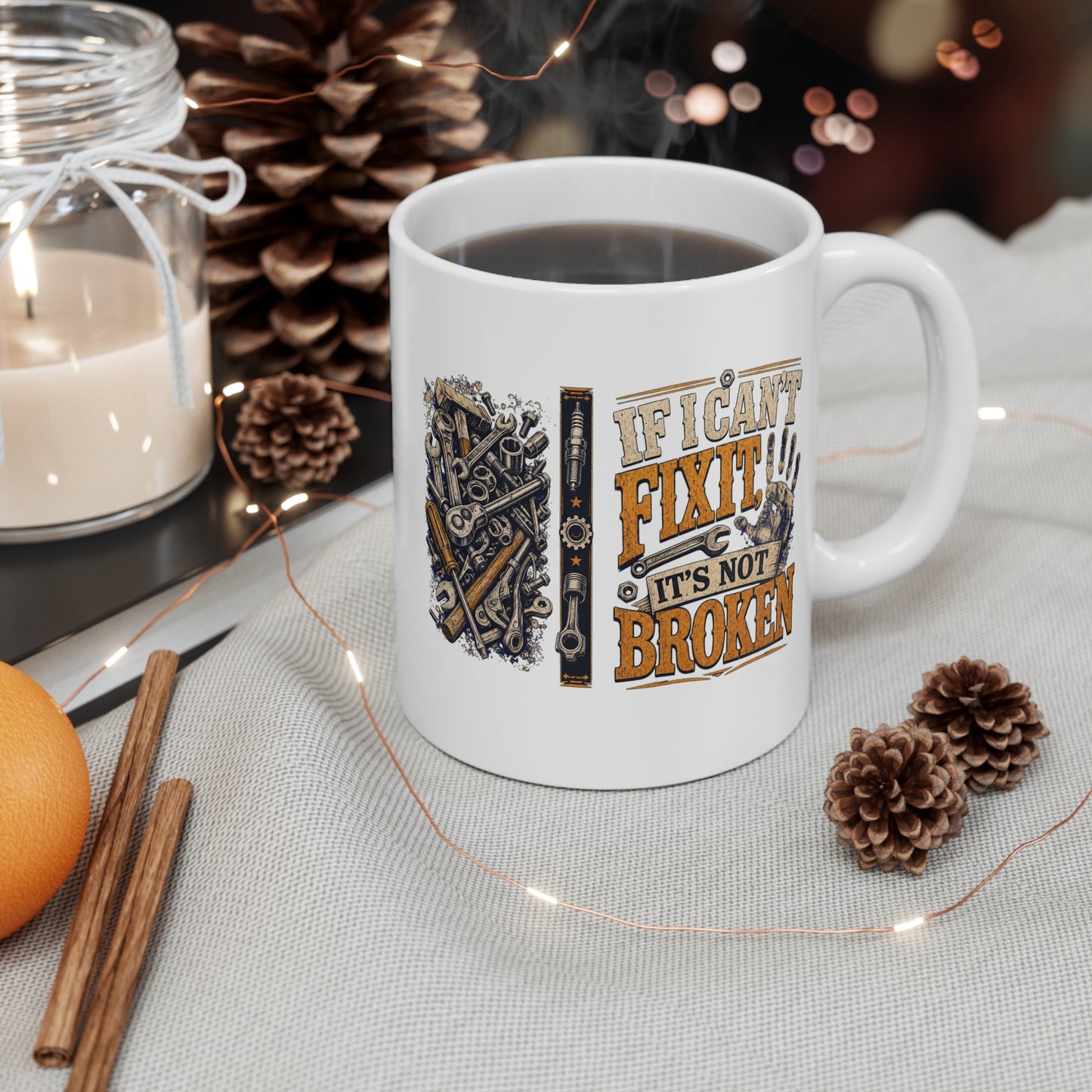 If I Can't Fix It - Mechanic Coffee Mug