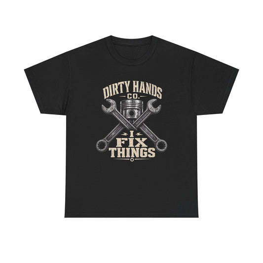 I Fix Things - Mechanic Graphic Tee