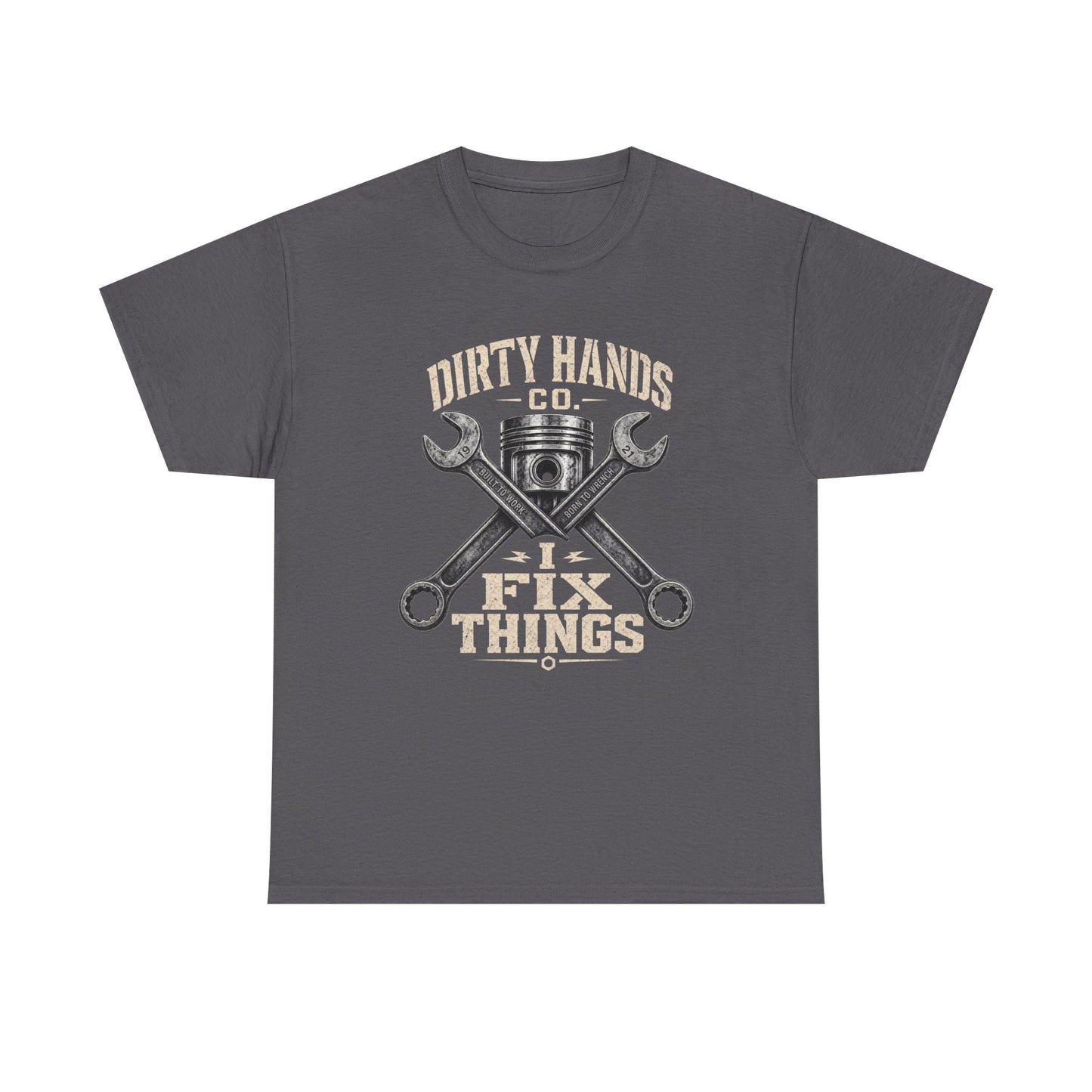 I Fix Things - Mechanic Graphic Tee